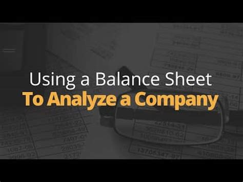 Balance Sheet Analysis - Learn and Analyze everything on Balance Sheet