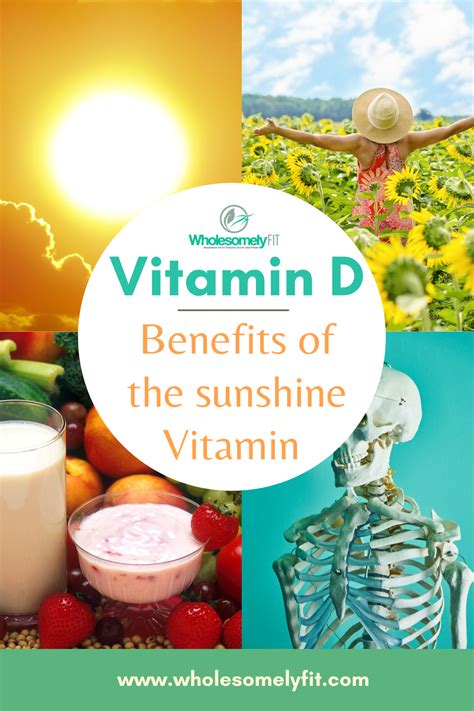 The Benefits of Vitamin D | Wholesomely Fit