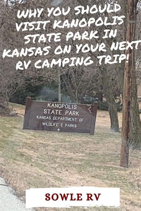 Rv camping at kanopolis state park in western kansas sowle rv – Artofit