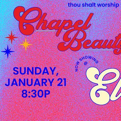 Chapel Beauty @ El Malo, El Malo, Atlanta, January 21 to January 22 | AllEvents.in