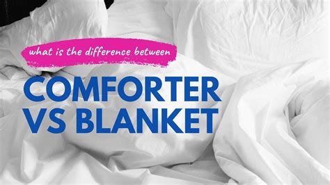 Comforter vs Blanket: What is the difference? | Which is better? | Pros and Cons - YouTube