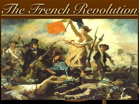 The french revolution