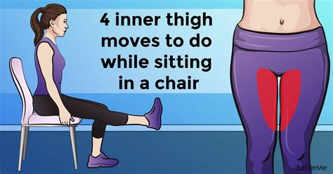 4 inner thigh exercises to do while sitting in a chair | Thigh exercises, Inner thigh workout ...