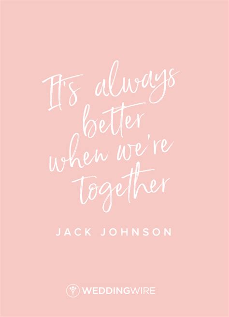 Were Better Together Quotes