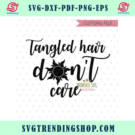 Svg Cutting Files, Tangled Hair, Free Svg, Svg Files For Cricut, Don't Care, Invitation Cards ...