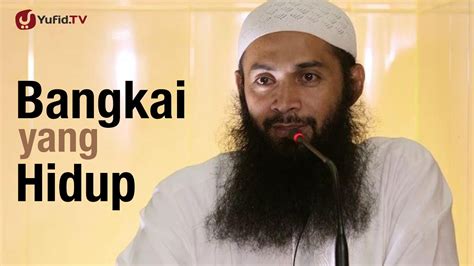 Bangkai Yang Hidup - Ustadz Syafiq Riza Basalamah - YouTube