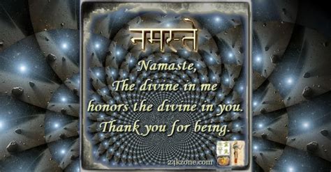 Namaste Thank you for being | 24kzone.com