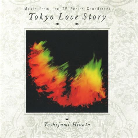 ‎Tokyo Love Story (Original Soundtrack) by Toshifumi Hinata on Apple Music