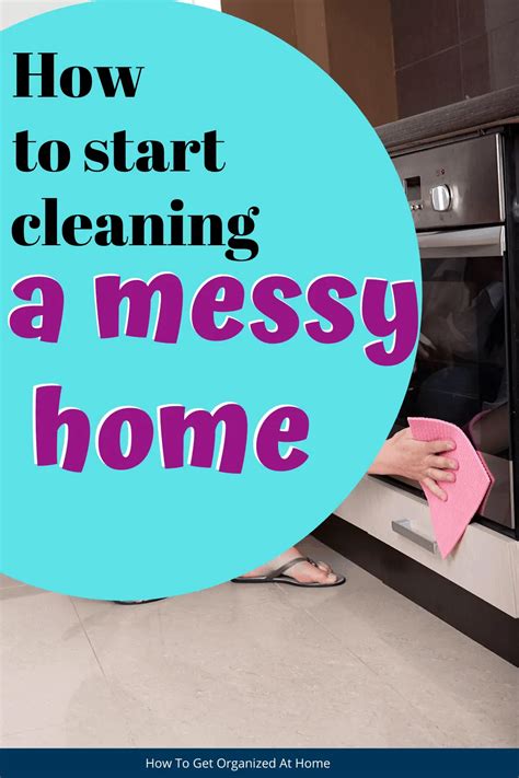 Simple Tips And Ideas On How To Clean A Messy House