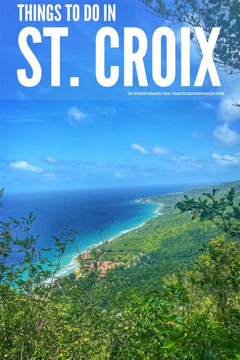 20 Interesting Things To Do In St. Croix, US Virgin Islands | Island travel, Things to do ...