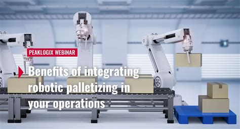 What's the benefit of integrating robotic palletizing into your warehouse?