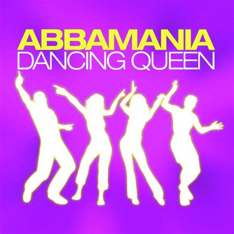 Dancing Queen - 1 Lyrics - Abbamania - Only on JioSaavn