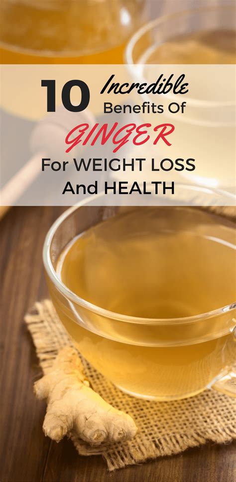 10 Incredible Benefits of Ginger for Weight Loss and Health - Spices & Greens