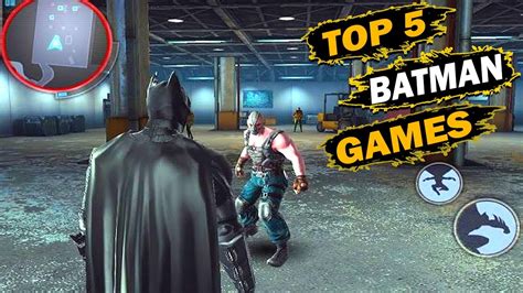 TOP 5 BEST BATMAN GAMES FOR ANDROID | TOP 5 OFFLINE BATMAN GAMES Ultra ...