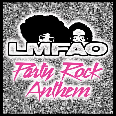 Constelac10n | LMFAO – «Party Rock Anthem» (2011)