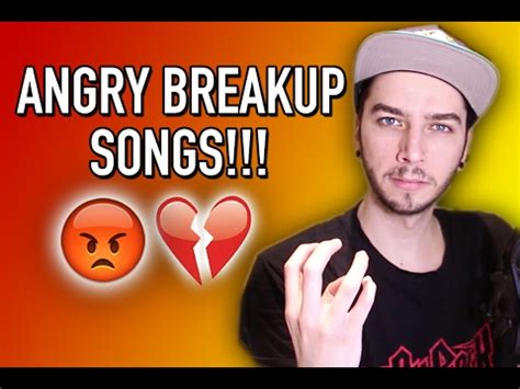 ANGRY BREAKUP SONGS!!! - YouTube