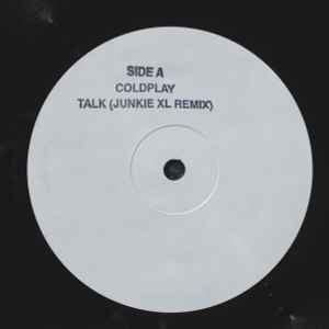 Coldplay - Talk (Remixes) (2006, Vinyl) | Discogs