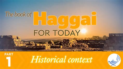 Historical context of Haggai’s book — The book of Haggai, for today (1 ...