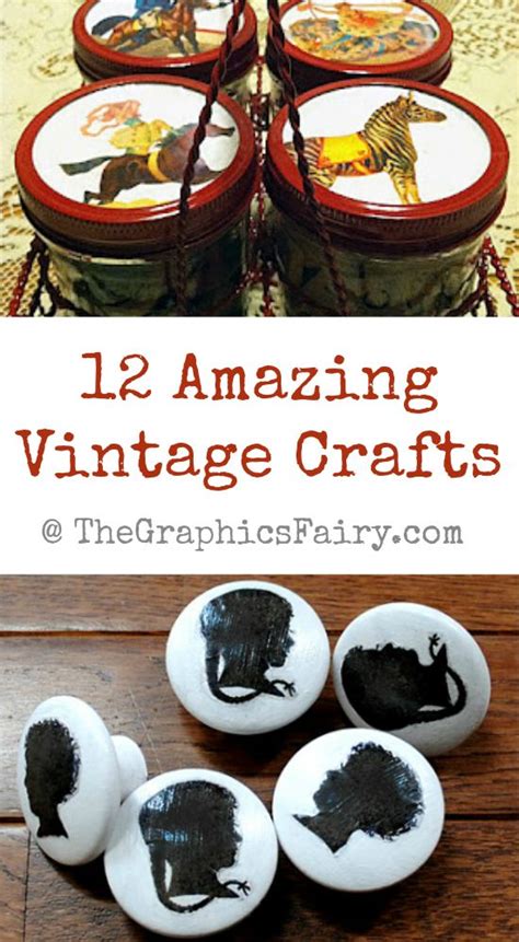 12 Amazing Vintage Crafts | Vintage crafts, Crafts, Diy vintage decor