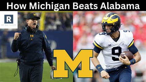 How Michigan Beats Alabama | Michigan vs Alabama Game Preview - Win Big ...