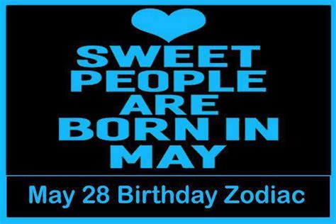 May 28 Zodiac Sign, May 28th Zodiac, Personality, Love, Compatibility ...