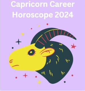 Capricorn Career Horoscope 2024 Free Predictions - Astrologyview