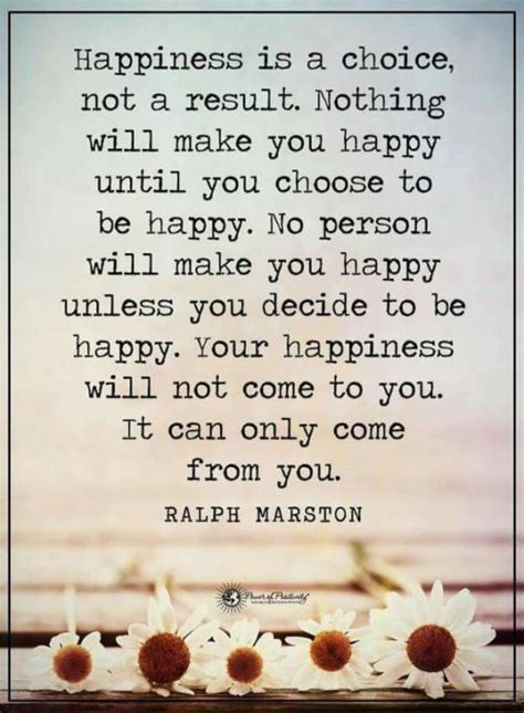 Happiness is a choice, not a result. · MoveMe Quotes