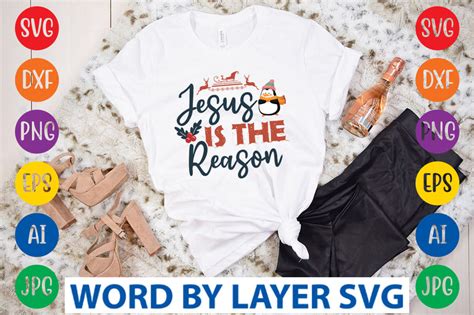 Jesus Is The Reason SVG Design - So Fontsy