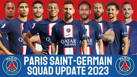 PARIS SAINT-GERMAIN Squad Update | PARIS SAINT-GERMAIN 2023 | Ligue 1 ...