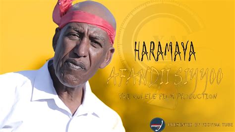 HARAMAYA AFANDII SIYYOO New Afan Oromo music video 2020 - YouTube