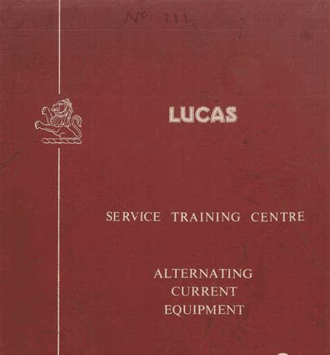 Lucas Alternating Current Equipment Service Manual