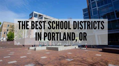 Best School Districts in Portland [2024] | Best Schools in Portland GUIDE