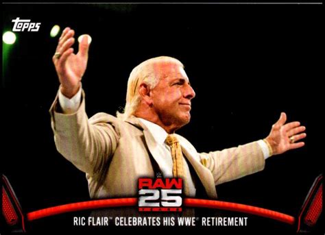 2018 Topps WWE Then Now Forever 25 Years of Raw #RAW-30 Ric Flair WWE ...