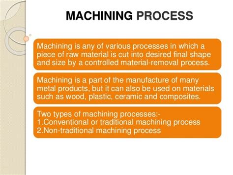 Machining process in mechanical engineering