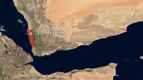 Coalition Attacks Continue on Yemen’s Hodeidah Whose Port is the ...