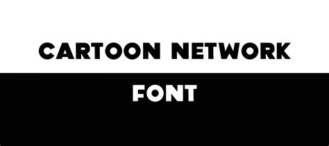 Cartoon Network Font Free Download