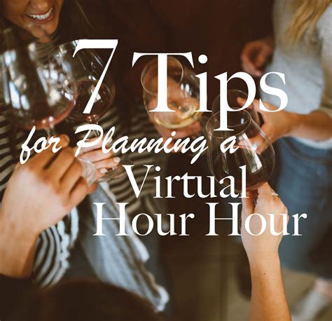 Seven tips and ideas to help you plan a successful and fun virtual happy hour! #virtualhappyhour ...