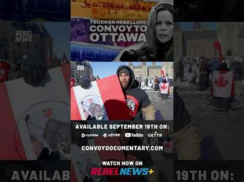 Convoy Documentary: Convoy to Ottawa