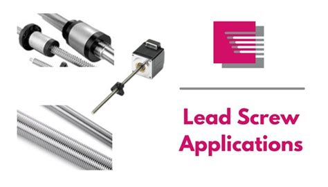 Lead Screw Applications | Heason