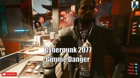 Cyberpunk 2077 - Gimme Danger - YouTube