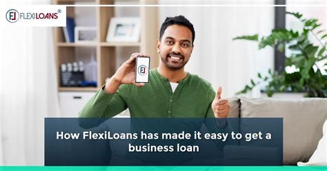 How FlexiLoans Has Made It Easy To Get A Business Loan