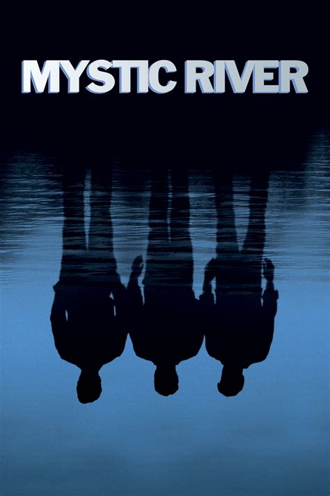 Mystic River (2003) - Posters — The Movie Database (TMDB)