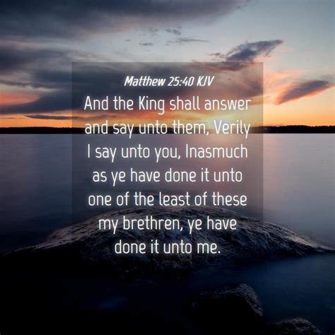 Matthew 25:40 KJV Bible Verse Images