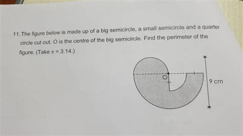 Solved 11. The figure below is made up of a big semicircle, | Chegg.com