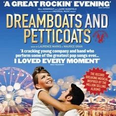 Buy Dreamboats & Petticoats tickets, Dreamboats & Petticoats tour details, Dreamboats ...