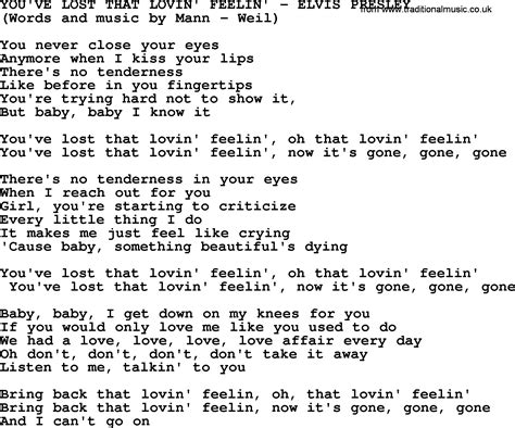 You've Lost That Lovin' Feelin' by Elvis Presley - lyrics