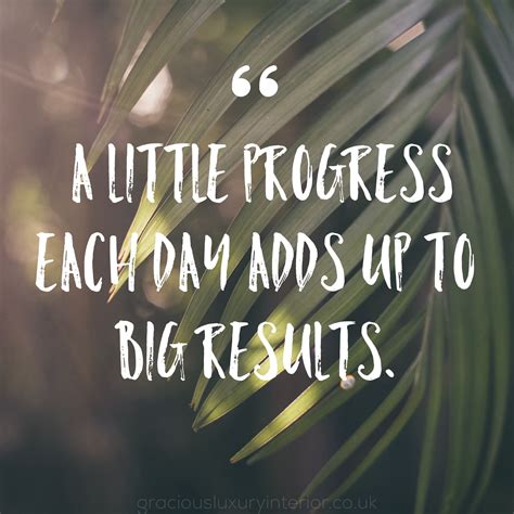 A little progress each day adds up to big results. Motivational Quotes ...