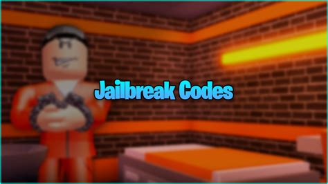 Jailbreak Codes - FREE cash! (January 2024)