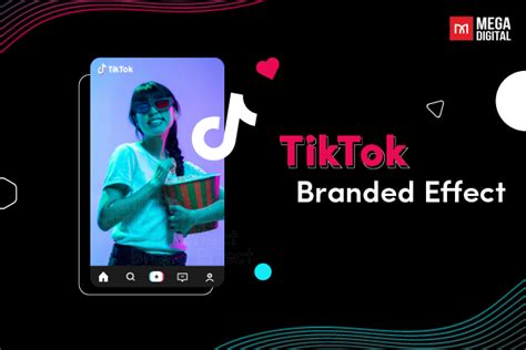 TikTok Branded Effect: How to optimize for maximum engagement