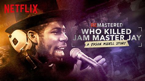 Remastered: Who Killed Jam Master Jay? (Documentary Film) (2018) — Jake Schaefer